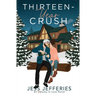 Thirteen-Year Crush