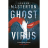 Ghost Virus: The Must-Read Horror to Keep You Up All Night and Part of a Chilling Series for 2026