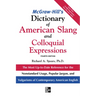 McGraw-Hill's Dictionary of American Slang 4e (Pb)