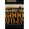 6000 Miles of Fence