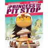The Princess and the Pit Stop: A Picture Book