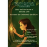 Maia and the Secret of the Oak Tree (An English - German Bilingual Adventure): The magic was always waiting - she just had to believe
