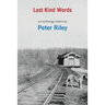 Last Kind Words