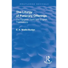 Revival: The Liturgy of Funerary Offerings (1909): The Egyptian Texts with English Translations