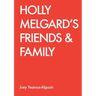 Holly Melgard's Friends & Family