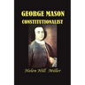 George Mason Constitutionalist