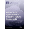 Advances on Applications of Bioactive Natural Compounds