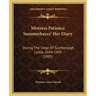 Mistress Patience Summerhayes' Her Diary: During The Siege Of Scarborough Castle, 1644-1645 (1885)