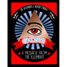 Ghosts: A Message from the Illuminati