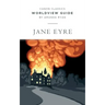Worldview Guide for Jane Eyre