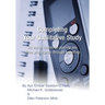 Completing Your Qualitative Study: An active reference guiding you from preparation through reporting