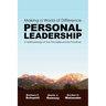 Making a World of Difference. Personal Leadership: A Methodology of Two Principles and Six Practices