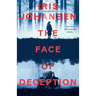 The Face of Deception: The First Eve Duncan Novel