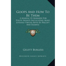 Goops and How to Be Them: A Manual of Manners for Polite Infants Inculcating Many Juvenile Virtues Both by Precept and Example