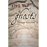 Civil War Ghosts of South Carolina