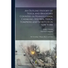 An Outline History of Tioga and Bradford Counties in Pennsylvania, Chemung, Steuben, Tioga, Tompkins and Schuyler in New York: by Townships, Villages,