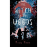 The Witch of the Woods