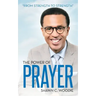 The Power of Prayer: From Strength to Strength