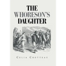 The Whoreson's Daughter