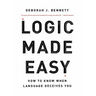 Logic Made Easy: How to Know When Language Deceives You