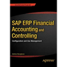 SAP Erp Financial Accounting and Controlling: Configuration and Use Management