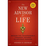 The New Advisor for Life: Become the Indispensable Financial Advisor to Affluent Families