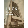 Luck: Stories
