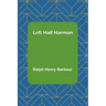 Left Half Harmon