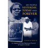 My People Yesterday, Today and Forever