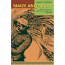 Maize and Grace: Africa's Encounter with a New World Crop, 1500-2000