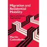 Migration and Residential Mobility: Macro and Micro Approaches