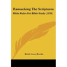 Ransacking the Scriptures: Bible Rules for Bible Study (1920)