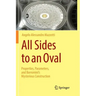 All Sides to an Oval: Properties, Parameters, and Borromini's Mysterious Construction