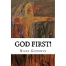 God First!: A collection of poems.
