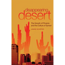 Disappearing Desert: The Growth of Phoenix and the Culture of Sprawl