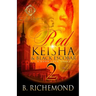 Red Keisha & Black Escobar 2: A Hood Love Story