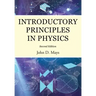 Introductory Principles in Physics