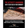 The Activist's Handbook: How to Fight Back In Your Community