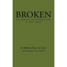 Broken: Returning in Desperation to the Cross