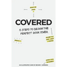 Covered: Six Steps To Design The Perfect Book Cover