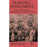 Making Spaniards: Primo de Rivera and the Nationalization of the Masses, 1923-30
