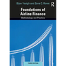 Foundations of Airline Finance: Methodology and Practice