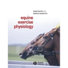 Equine Exercise Physiology