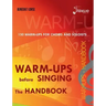 Warm-ups before singing: The Handbook