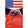 Constructing the U.S. Rapprochement with China, 1961-1974