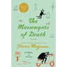 The Messengers of Death