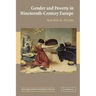 Gender and Poverty in Nineteenth-Century Europe