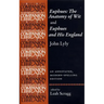 Euphues: The Anatomy of Wit and Euphues and His England John Lyly: An Annotated, Modern-Spelling Edition