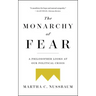 The Monarchy of Fear