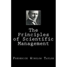 The Principles of Scientific Management